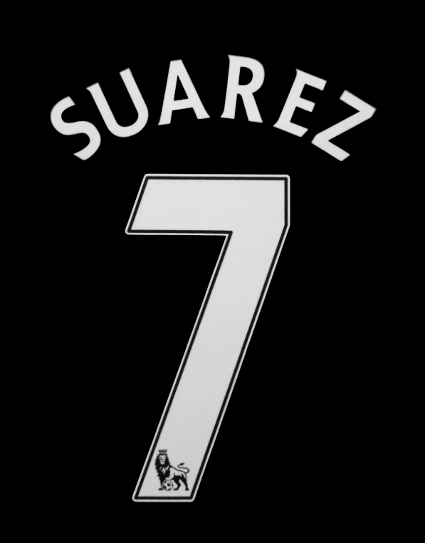 2007-2013 Suarez 7 Liverpool EPL nameset , Home Away UK